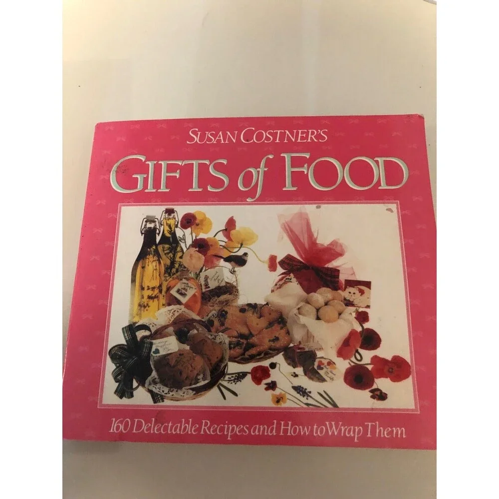 Susan Costner's Gifts of Food Vintage 1984 Cookbook 160 Retro Recipes Gifting